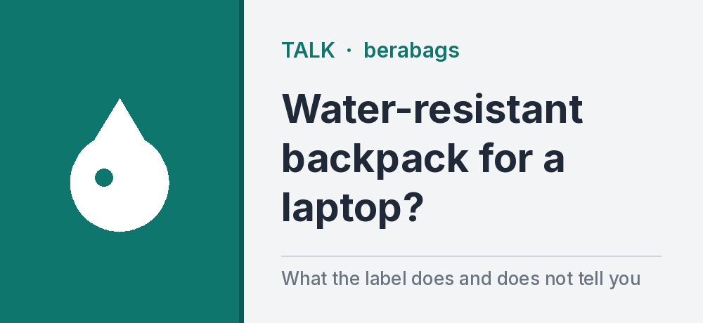 Is a Water-Resistant Backpack Safe for a Laptop?