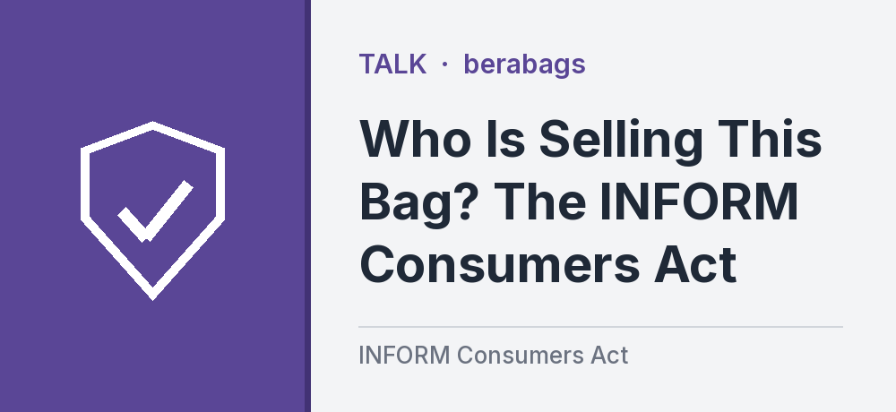 Who Is Selling This Bag? The INFORM Consumers Act